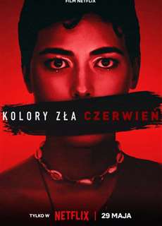 Máu Tà Ác: Đỏ - Colors of Evil: Red - (2024) - Website xem phim miễn phí tốt nhất
