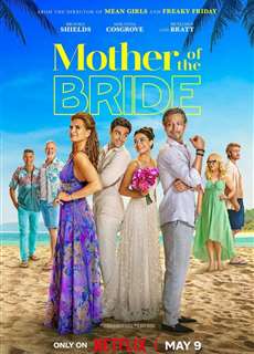 Mẹ Của Nàng Dâu - Mother of the Bride - (2024) - PhimMoi2024 - Website xem phim miễn phí tốt nhất