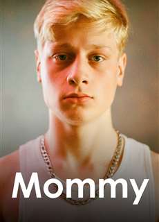 Mẹ - Mommy - (2014) - PhimMoi2024 - Website xem phim miễn phí tốt nhất