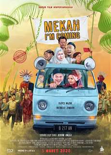 Mecca, tôi tới đây - Mekah I'm Coming - (2019) - Website xem phim miễn phí tốt nhất
