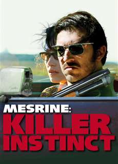 Mesrine: Killer Instinct - Mesrine: Killer Instinct - (2008) - PhimMoi2024 - Website xem phim miễn phí tốt nhất