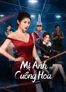 Mị Ảnh Cuồng Hoa - the killing angels - (2022) - PhimMoi2024 - Website xem phim miễn phí tốt nhất