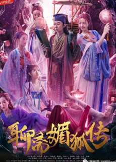 Mi Hồ Truyện - The Legend of the Charming Fox - (2019) - PhimMoi2024 - Website xem phim miễn phí tốt nhất