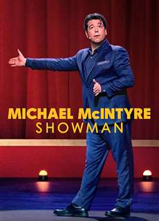 Michael McIntyre: Người dẫn chương trình - Michael McIntyre: Showman - (2020) - PhimMoi2024 - Website xem phim miễn phí tốt nhất