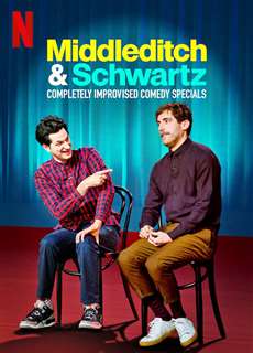 Middleditch & Schwartz - Middleditch & Schwartz - (2020) - PhimMoi2024 - Website xem phim miễn phí tốt nhất