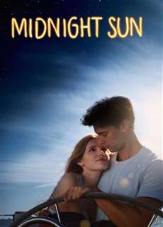 Midnight Sun - Midnight Sun - (2018) - PhimMoi2024 - Website xem phim miễn phí tốt nhất