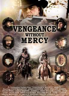 Miền Tây Khói Súng - Vengeance Without Mercy - (2013) - PhimMoi2024 - Website xem phim miễn phí tốt nhất