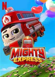 Mighty Express (Phần 2) - Mighty Express (Season 2) - (2021) - PhimMoi2024 - Website xem phim miễn phí tốt nhất