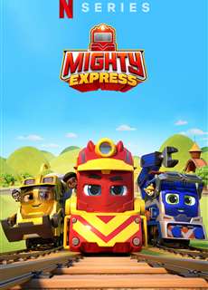 Mighty Express (Phần 4) - Mighty Express (Season 4) - (2021) - PhimMoi2024 - Website xem phim miễn phí tốt nhất