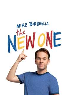 Mike Birbiglia: The New One - Mike Birbiglia: The New One - (2019) - PhimMoi2024 - Website xem phim miễn phí tốt nhất