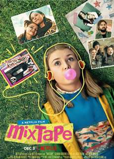 Mixtape - Mixtape - (2021) - PhimMoi2024 - Website xem phim miễn phí tốt nhất