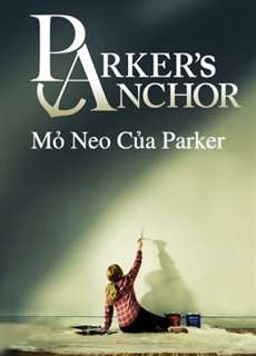 Mỏ Neo Của Parker - Parker's Anchor - (2018) - PhimMoi2024 - Website xem phim miễn phí tốt nhất