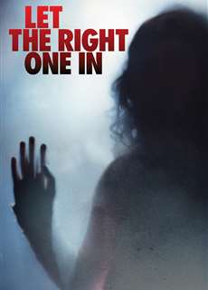 Mời Đúng Khách Vào Nhà - Let the Right One In - (2008) - PhimMoi2024 - Website xem phim miễn phí tốt nhất