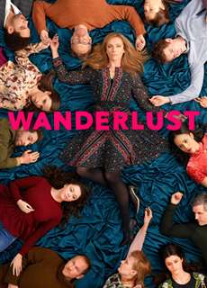 Mối quan hệ mở - Wanderlust - (2018) - PhimMoi2024 - Website xem phim miễn phí tốt nhất