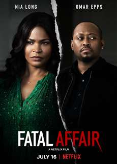 Mối quan hệ tai họa - Fatal Affair - (2020) - PhimMoi2024 - Website xem phim miễn phí tốt nhất