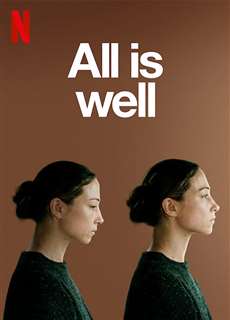 Mọi việc đều ổn - All Is Well - (2019) - PhimMoi2024 - Website xem phim miễn phí tốt nhất