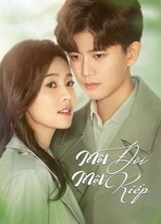Một Đời Một Kiếp (Nhất Sinh Nhất Thế) - Forever and Ever - (2021) - PhimMoi2024 - Website xem phim miễn phí tốt nhất