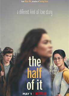 Một nửa chân thành - The Half Of It - (2020) - PhimMoi2024 - Website xem phim miễn phí tốt nhất