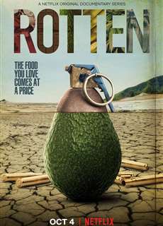 Mục ruỗng (Phần 2) - Rotten (Season 2) - (2019) - PhimMoi2024 - Website xem phim miễn phí tốt nhất