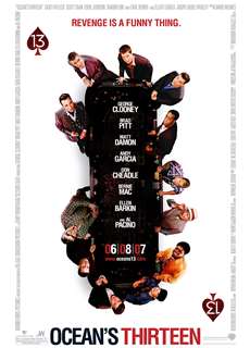 Mười Ba Tên Cướp Thế Kỉ - Ocean's Thirteen - (2007) - PhimMoi2024 - Website xem phim miễn phí tốt nhất