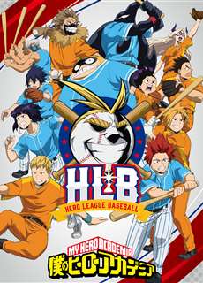 My Hero Academia HLB - 僕のヒーローアカデミア HLB - (2022) - PhimMoi2024 - Website xem phim miễn phí tốt nhất