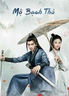 Mỹ Nhân Mộ Bạch Thủ - Love a Lifetime - (2020) - PhimMoi2024 - Website xem phim miễn phí tốt nhất