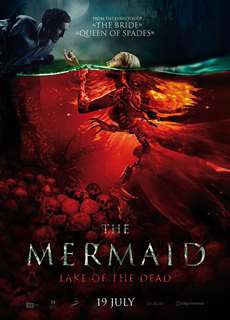 Mỹ Nhân Ngư: Hồ Tử Thần - The Mermaid: Lake of the Dead - (2018) - PhimMoi2024 - Website xem phim miễn phí tốt nhất
