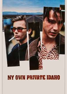 My Own Private Idaho - My Own Private Idaho - (1991) - PhimMoi2024 - Website xem phim miễn phí tốt nhất