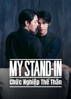 MY STAND-IN: Chức Nghiệp Thế Thân - My Stand-In - (2024) - PhimMoi2024 - Website xem phim miễn phí tốt nhất