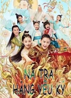 Na Tra Hàng Yêu Ký - Legend Of Nezha - (2020) - PhimMoi2024 - Website xem phim miễn phí tốt nhất