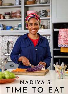 Nadiya's Time to Eat - Nadiya's Time to Eat - (2019) - PhimMoi2024 - Website xem phim miễn phí tốt nhất