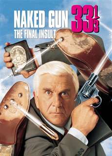 Naked Gun 33 1/3: The Final Insult - Naked Gun 33 1/3: The Final Insult - (1994) - PhimMoi2024 - Website xem phim miễn phí tốt nhất