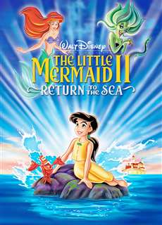 Nàng Tiên Cá 2: Trở Về Biển Cả - The Little Mermaid 2: Return to the Sea - (2000) - PhimMoi2024 - Website xem phim miễn phí tốt nhất