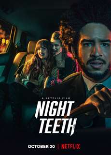 Nanh sắc trong đêm - Night Teeth - (2021) - PhimMoi2024 - Website xem phim miễn phí tốt nhất