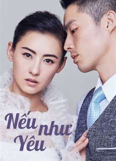 Nếu Như Yêu - Love Won't Wait - (2018) - PhimMoi2024 - Website xem phim miễn phí tốt nhất