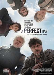 Ngày Hoàn Hảo - A Perfect Day - (2015) - PhimMoi2024 - Website xem phim miễn phí tốt nhất