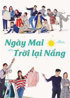 Ngày Mai Trời Lại Nắng - Sunny Again Tomorrow - (2018) - PhimMoi2024 - Website xem phim miễn phí tốt nhất