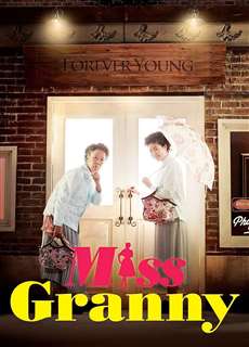 Ngoại Già Tuổi Đôi Mươi - Miss Granny - (2014) - Website xem phim miễn phí tốt nhất