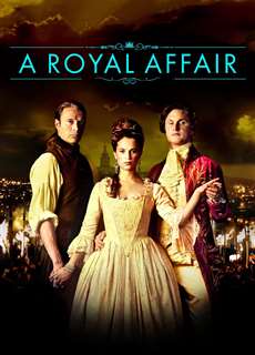Ngoại Tình Hoàng Tộc - A Royal Affair - (2012) - PhimMoi2024 - Website xem phim miễn phí tốt nhất