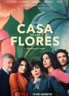 Ngôi nhà hoa (Phần 1) - The House of Flowers (Season 1) - (2018) - PhimMoi2024 - Website xem phim miễn phí tốt nhất