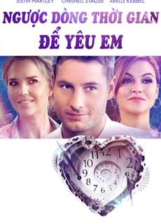 Ngược Dòng Thời Gian Để Yêu Em - Another Time - (2018) - PhimMoi2024 - Website xem phim miễn phí tốt nhất
