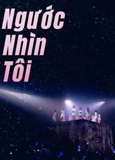 Ngước Nhìn Tôi - Eyes On Me - (2021) - PhimMoi2024 - Website xem phim miễn phí tốt nhất
