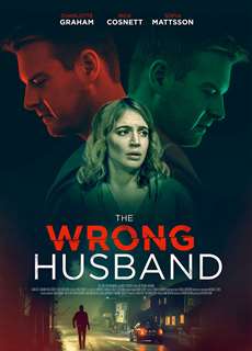 Người Chồng Giả Mạo - The Wrong Husband - (2019) - PhimMoi2024 - Website xem phim miễn phí tốt nhất
