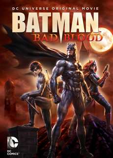 Người Dơi: Mối Hận Thù - Batman: Bad Blood - (2016) - PhimMoi2024 - Website xem phim miễn phí tốt nhất