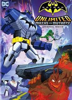 Người Dơi: Trận Chiến Những Kẻ Khổng Lồ - Batman Unlimited: Mechs vs. Mutants - (2016) - PhimMoi2024 - Website xem phim miễn phí tốt nhất