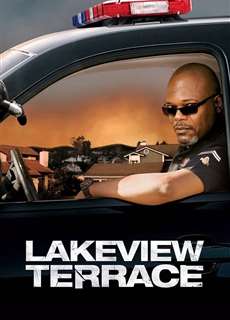 Người Hàng Xóm Kinh Dị - Lakeview Terrace - (2008) - PhimMoi2024 - Website xem phim miễn phí tốt nhất