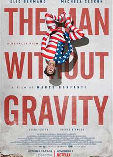 Người không trọng lực - The Man Without Gravity - (2019) - Website xem phim miễn phí tốt nhất