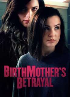 Người Mẹ Hai Mặt - Birthmother's Betrayal - (2020) - PhimMoi2024 - Website xem phim miễn phí tốt nhất