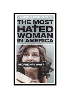Người phụ nữ bị ghét nhất nước Mỹ - The Most Hated Woman in America - (2017) - PhimMoi2024 - Website xem phim miễn phí tốt nhất