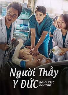Người Thầy Y Đức - Dr. Romantic - (2016) - PhimMoi2024 - Website xem phim miễn phí tốt nhất